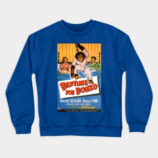 Classic Ronald Reagan Movie Poster - Bedtime for Bonzo Crewneck Sweatshirt